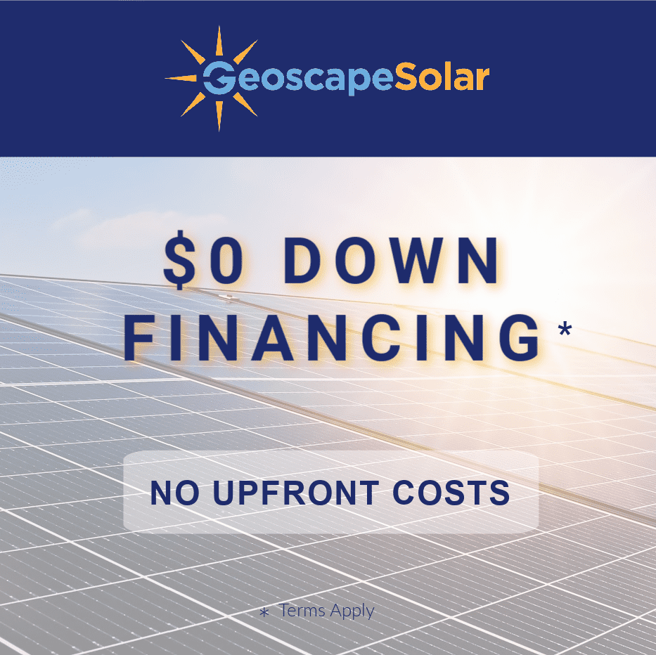 Geoscape Solar offers $0 Down Solar Financing with no upfront costs